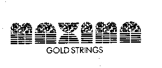 MAXIMA GOLD STRINGS