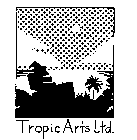 TROPIC ARTS LTD.