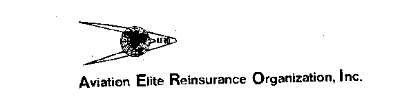 AVIATION ELITE REINSURANCE ORGANIZATION, INC. AERO