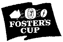 F FOSTER'S CUP