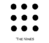 THE NINES