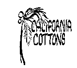 CALIFORNIA COTTONS