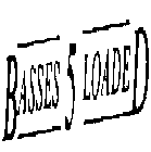 BASSES 5 LOADED