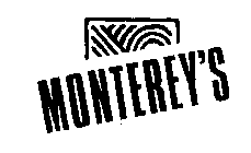 MONTEREY'S