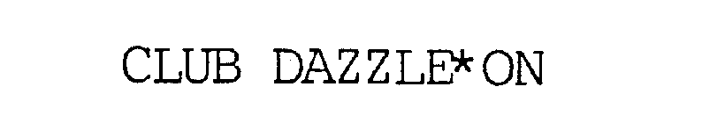 CLUB DAZZLE*ON