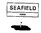 SEAFIELD PARIS