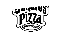 DONATOS PIZZA SIZZLING HOT!