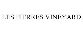 LES PIERRES VINEYARD