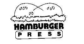 HAMBURGER PRESS