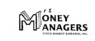 M'S MONEY MANAGERS STOCK MARKET RESEARCH, INC.