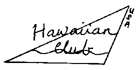 HAWAIIAN CLUB USA