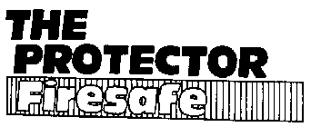 THE PROTECTOR FIRESAFE