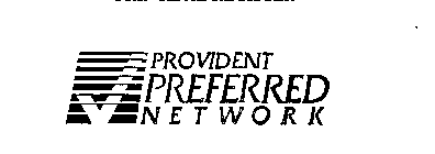 PROVIDENT PREFERRED NETWORK