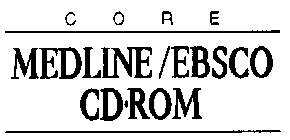CORE MEDLINE/EBSCO CD-ROM