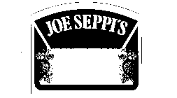 JOE SEPPI'S
