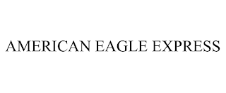AMERICAN EAGLE EXPRESS