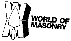 WORLD OF MASONRY WM