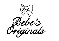 BEBE'S ORIGINALS