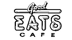 GOOD EATS CAFE
