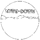 LOWE-DOWN