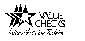 VALUE CHECKS IN THE AMERICAN TRADITION