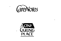 CARENOTES ONE CARING PLACE