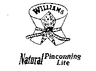 WILLIAMS NATURAL PINCONNING LITE