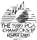 THE 1989 PGA CHAMPIONSHIP KEMPER LAKES