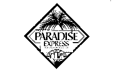 PARADISE EXPRESS A-U-S-T-R-A-L-I-A