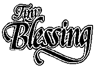 TINY BLESSING