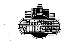 MAIN STREET MUFFINS
