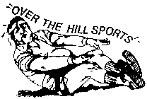 OVER THE HILL SPORTS