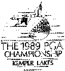 THE 1989 PGA CHAMPIONSHIP KEMPER LAKES