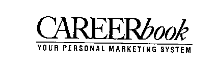 CAREER BOOK YOUR PERSONAL MARKETING SYSTEM