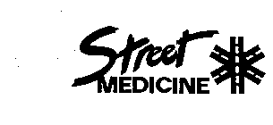 STREET MEDICINE