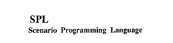 SPL SCENARIO PROGRAMMING LANGUAGE