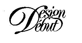 DESIGN DEBUT