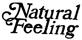 NATURAL FEELING