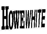 HOWEWHITE