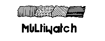 MULTIWATCH