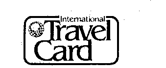 INTERNATIONAL TRAVEL CARD