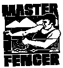 MASTER FENCER