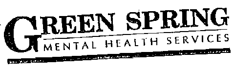 GREEN SPRING MENTAL HEALTH SERVICES