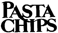 PASTA CHIPS