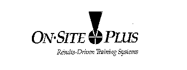 ON-SITE PLUS RESULTS-DRIVEN TRAINING SYSTEMS