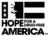 HOPE FOR A DRUG-FREE AMERICA