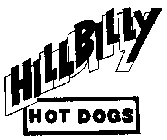 HILLBILLY HOT DOGS