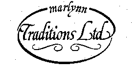 MARLYNN TRADITIONS LTD