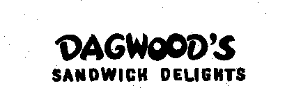 DAGWOOD'S SANDWICH DELIGHTS