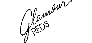 GLAMOUR REDS